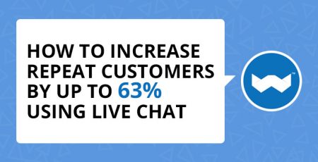 How to Increase Repeat Customers by 63% with the Use of Live Chat
