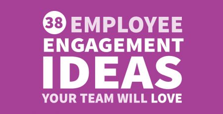 38 Employee Engagement Ideas [Infographic]