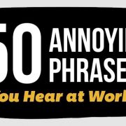 50 Annoying Business Phrases You Should Stop Using [Infographic]