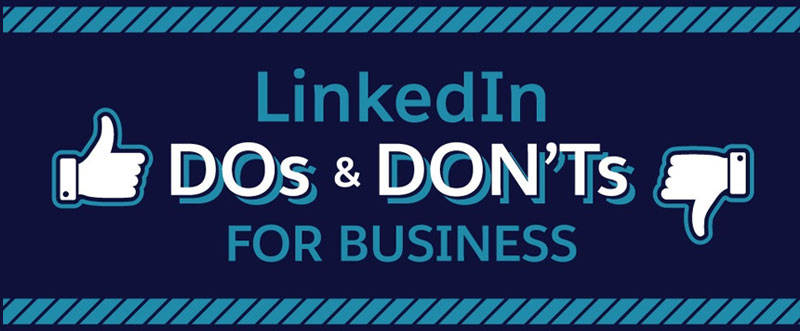 LinkedIn Business Dos and Don'ts Intro
