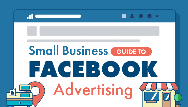 Small Business Guide to Facebook Advertising Intro