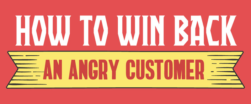 win back angry customers intro